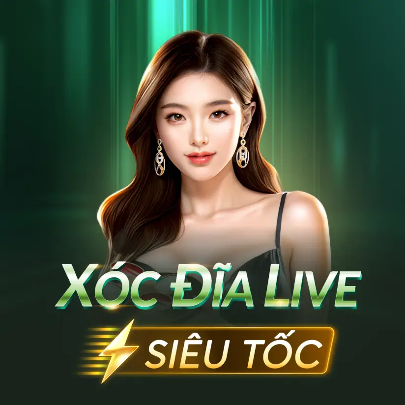Xóc Đĩa Live Siêu Tốc